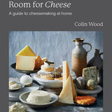 There's Always Room for Cheese by Colin Wood